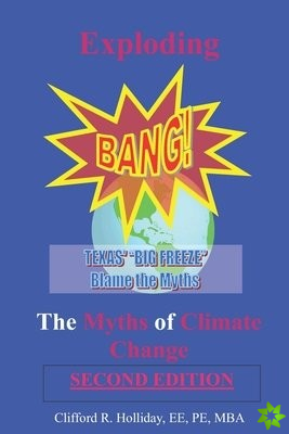 Exploding the Myths of Climate Change