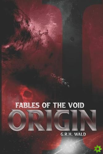 Fables of the Void I