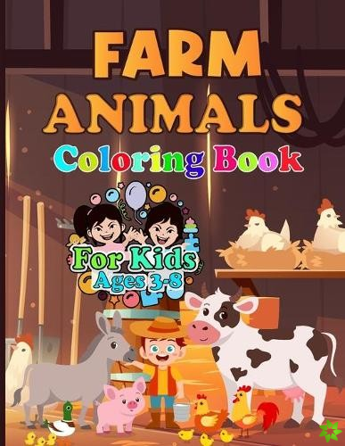 Farm Animal Coloring Book For Kids 3-8
