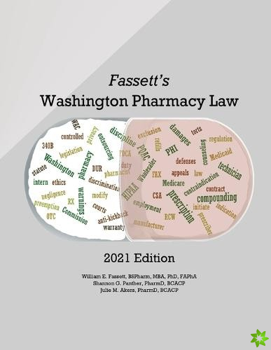 Fassett's Washington Pharmacy Law 2021