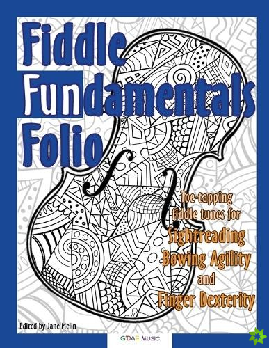 Fiddle Fundamentals Folio
