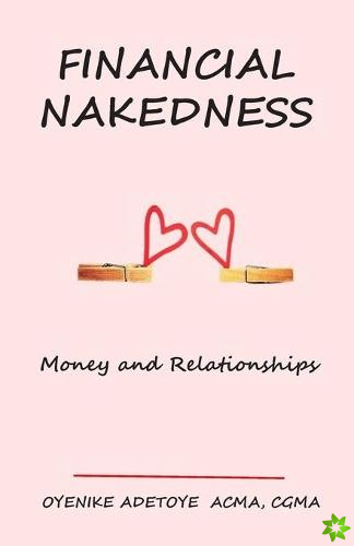 Financial Nakedness