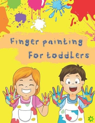 Finger Painting for Toddlers