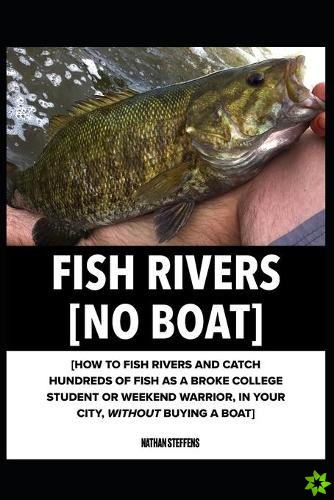 Fish Rivers [No Boat]