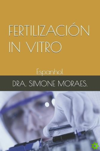 Fiv Fertilizacao in Vitro.