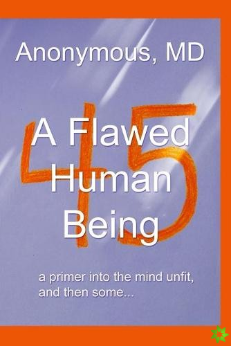 Flawed Human Being