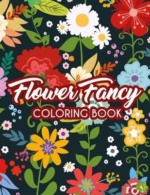 Flower Fancy Coloring Book
