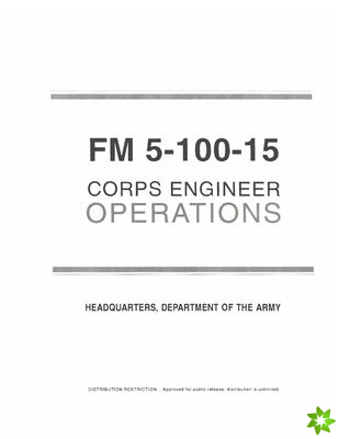 FM 5-100-15 Corps Engineer Operations