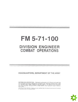 FM 5-71-100 Division Engineer Combat Operations