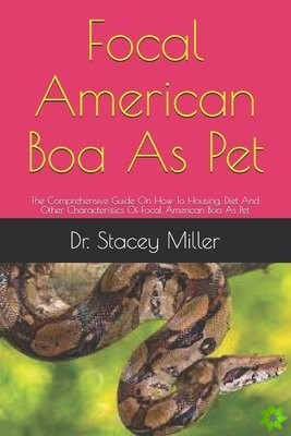 Focal American Boa As Pet