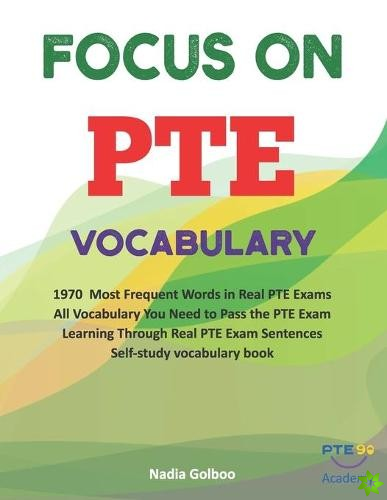 Focus on PTE Vocabulary