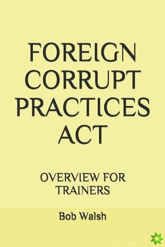 Foreign Corrupt Practices ACT