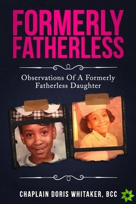 Formerly Fatherless