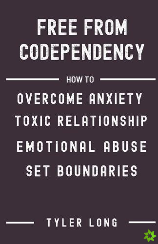 Free from Codependency