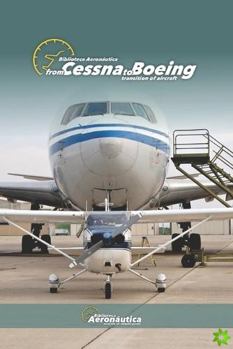 From Cessna to Boeing