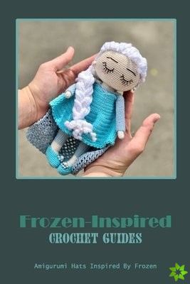 Frozen-Inspired Crochet Guides