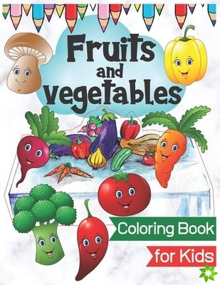 Fruits and Vegetables Coloring Book