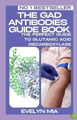 GAD Antibodies Guide Book