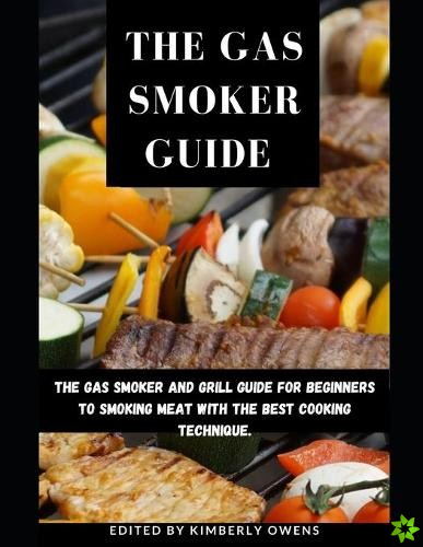 Gas Smoker Guide