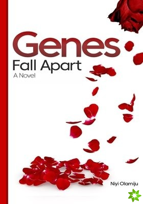 Genes Fall Apart