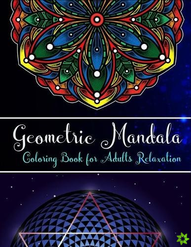 Geometric Mandalas coloring book for adults relaxation