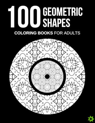 Geometric Shapes Coloring Books for Adults