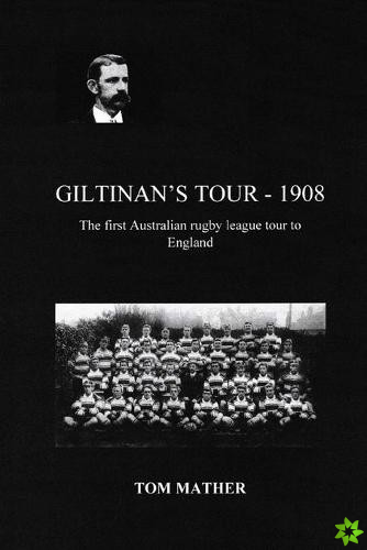Giltinan's Tour - 1908