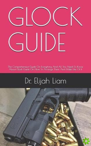 Glock Guide
