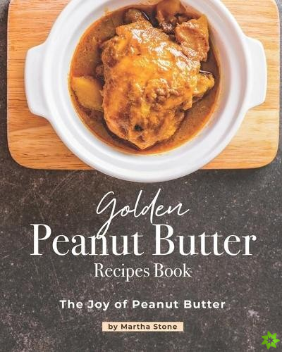 Golden Peanut Butter Recipes Book