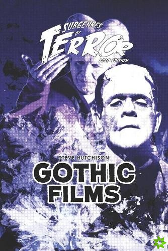 Gothic Films 2020