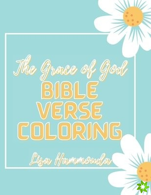 Grace of God Bible Verse Coloring.