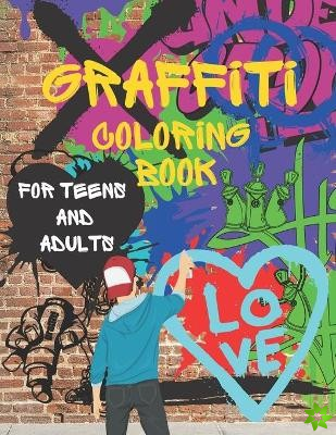 Graffiti Coloring Book For Teens and Adults