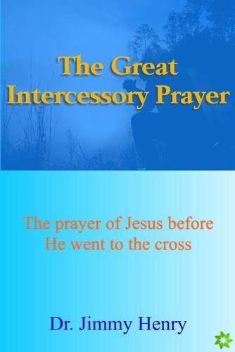 Great Intercessory Prayer