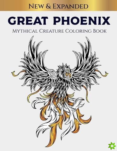 Great Phoenix Mythical Creature Coloring Book