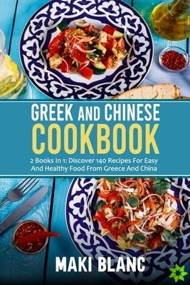 Greek And Chinese Cookbook