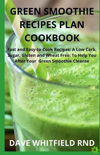 Green Smoothie Recipes Plan Cookbook