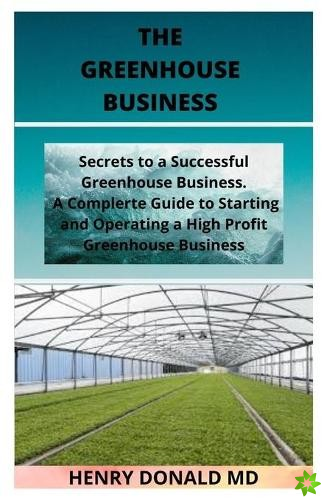 Greenhouse Business