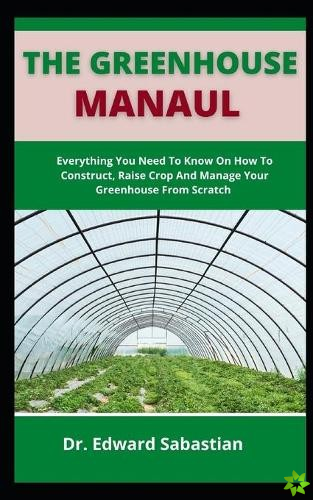 Greenhouse Manual