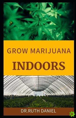 Growing Marijuana Indoors