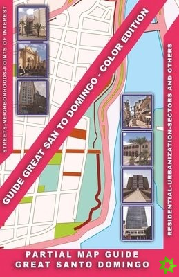 Guide Great Santo Domingo - Color Edition