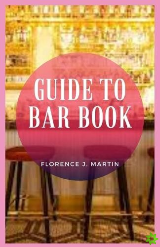 Guide to Bar Book