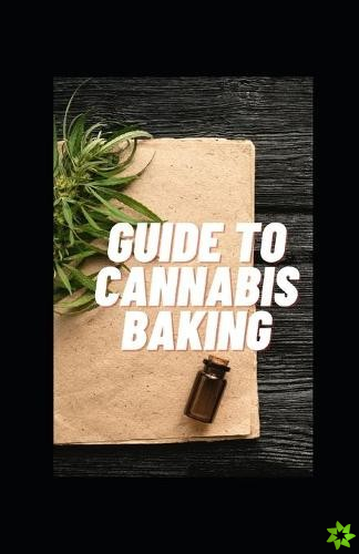 Guide to Cannabis Baking