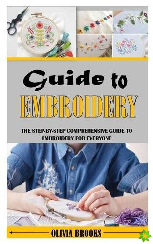 Guide to Embroidery