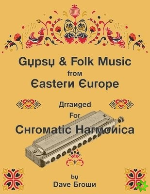 Gypsy and Folk Tunes from Eastern Europe