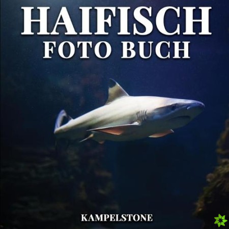 Haifisch Foto Buch