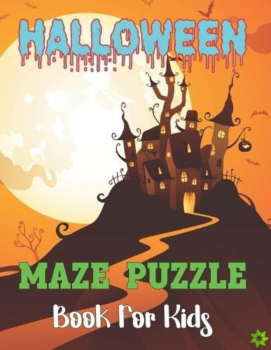 Halloween Maze Puzzle Book for Kids