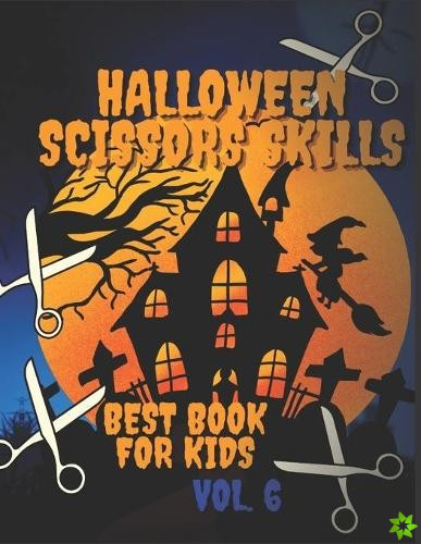 Halloween Scissors Skills Best Book For Kids Vol. 6