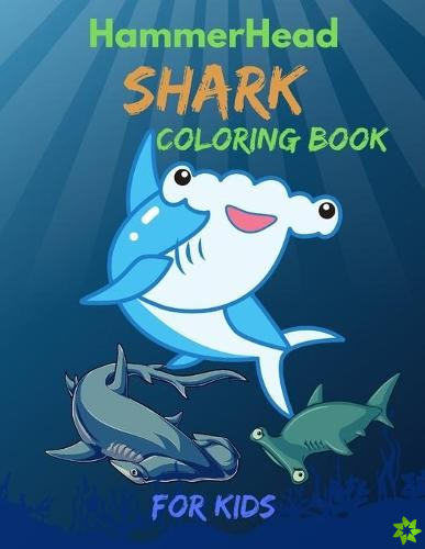 Hammerhead Shark Coloring Book For Kids