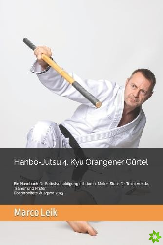 Hanbo-Jutsu 4. Kyu Orangener Gurtel