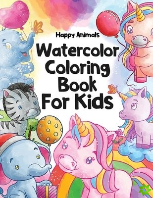 Happy Animals Watercolor Coloring Book for Kids